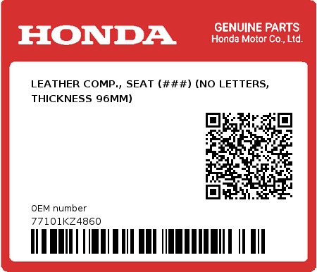 Product image: Honda - 77101KZ4860 - LEATHER COMP., SEAT (###) (NO LETTERS, THICKNESS 96MM)  0