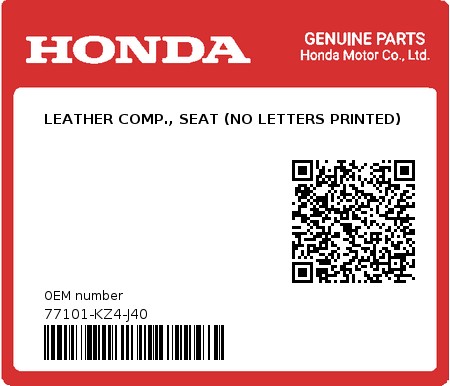 Product image: Honda - 77101-KZ4-J40 - LEATHER COMP., SEAT (NO LETTERS PRINTED)  0