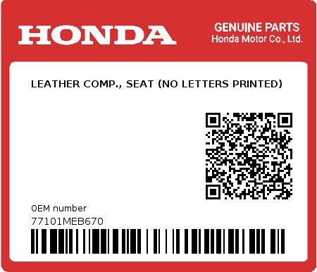 Product image: Honda - 77101MEB670 - LEATHER COMP., SEAT (NO LETTERS PRINTED)  0