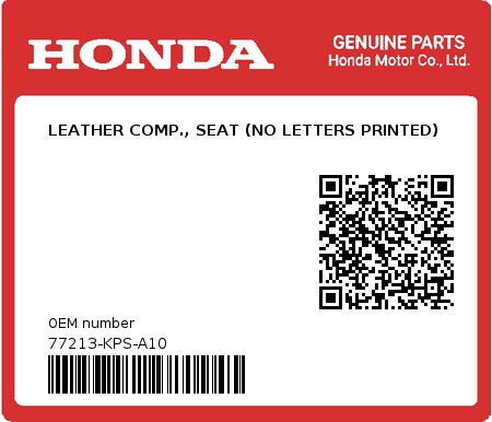 Product image: Honda - 77213-KPS-A10 - LEATHER COMP., SEAT (NO LETTERS PRINTED)  0
