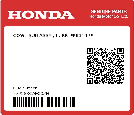 Product image: Honda - 77226KGAE00ZB - COWL SUB ASSY., L. RR. *PB314P*  0