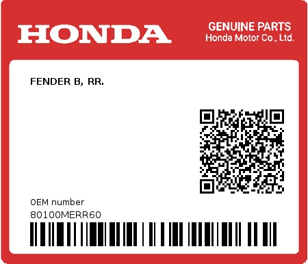 Product image: Honda - 80100MERR60 - FENDER B, RR.  0