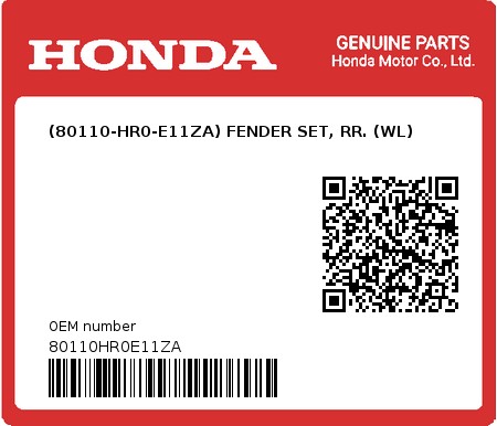 Product image: Honda - 80110HR0E11ZA - (80110-HR0-E11ZA) FENDER SET, RR. (WL)  0