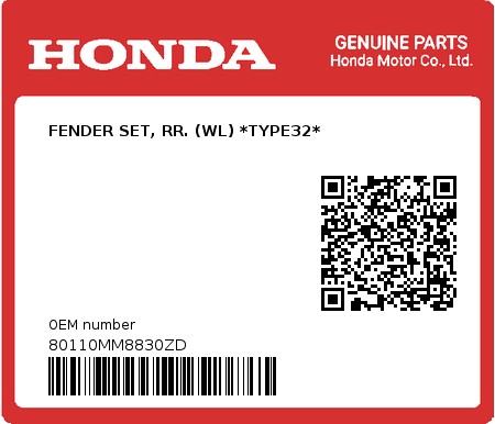 Product image: Honda - 80110MM8830ZD - FENDER SET, RR. (WL) *TYPE32*  0