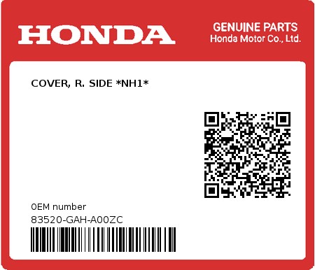 Product image: Honda - 83520-GAH-A00ZC - COVER, R. SIDE *NH1*  0
