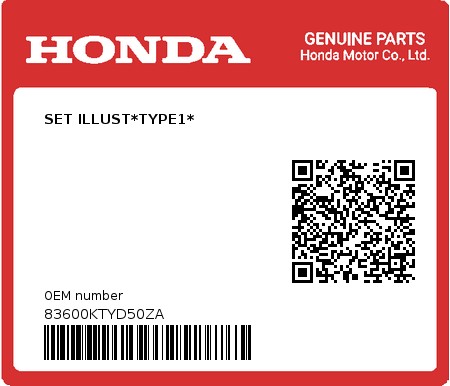 Product image: Honda - 83600KTYD50ZA - SET ILLUST*TYPE1*  0