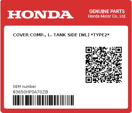 Product image: Honda - 83650HP0A70ZB - COVER COMP., L. TANK SIDE (WL) *TYPE2*  0