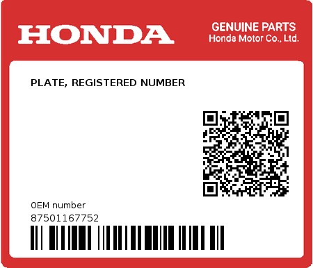 Product image: Honda - 87501167752 - PLATE, REGISTERED NUMBER  0