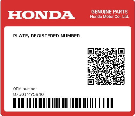 Product image: Honda - 87501MY5940 - PLATE, REGISTERED NUMBER  0