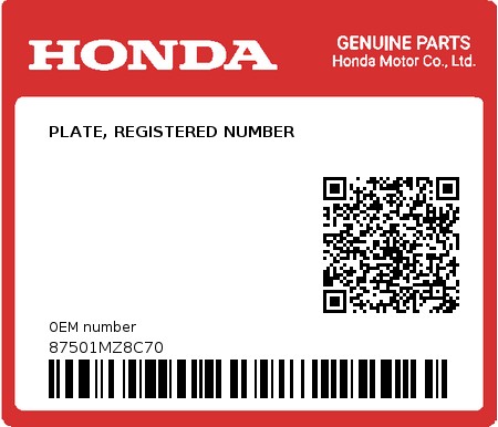 Product image: Honda - 87501MZ8C70 - PLATE, REGISTERED NUMBER  0