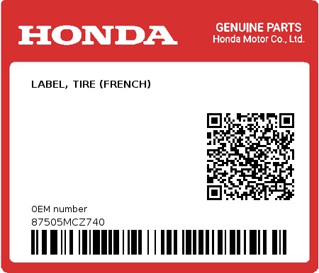 Product image: Honda - 87505MCZ740 - LABEL, TIRE (FRENCH)  0