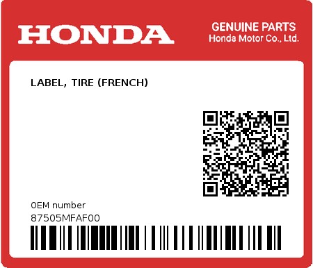 Product image: Honda - 87505MFAF00 - LABEL, TIRE (FRENCH)  0