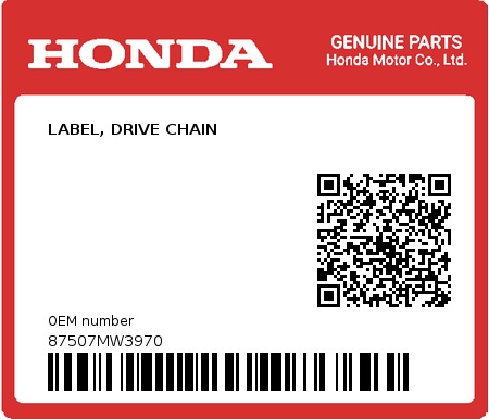 Product image: Honda - 87507MW3970 - LABEL, DRIVE CHAIN  0