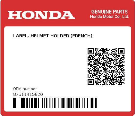 Product image: Honda - 87511415620 - LABEL, HELMET HOLDER (FRENCH)  0