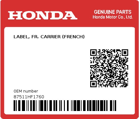Product image: Honda - 87511HF1760 - LABEL, FR. CARRIER (FRENCH)  0
