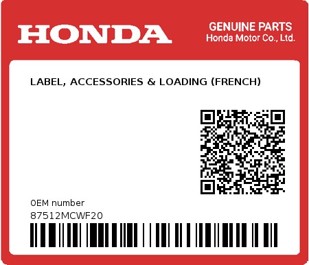 Product image: Honda - 87512MCWF20 - LABEL, ACCESSORIES & LOADING (FRENCH)  0