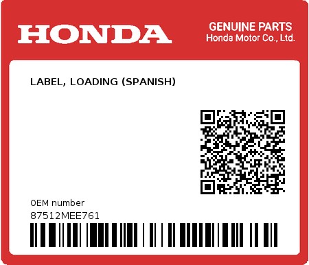 Product image: Honda - 87512MEE761 - LABEL, LOADING (SPANISH)  0