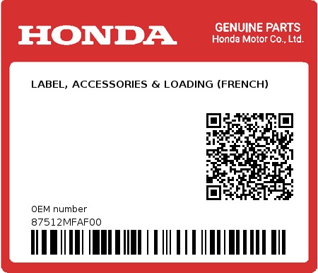 Product image: Honda - 87512MFAF00 - LABEL, ACCESSORIES & LOADING (FRENCH)  0