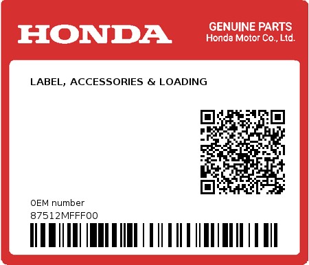 Product image: Honda - 87512MFFF00 - LABEL, ACCESSORIES & LOADING  0