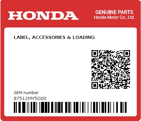 Product image: Honda - 87512MY5G00 - LABEL, ACCESSORIES & LOADING  0