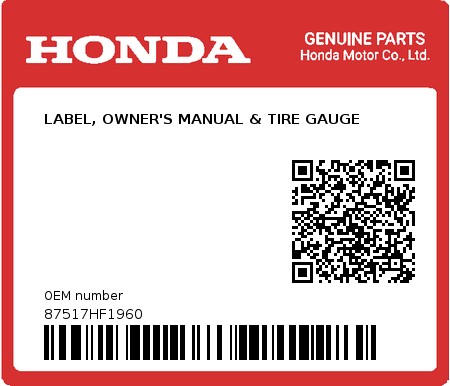 Product image: Honda - 87517HF1960 - LABEL, OWNER'S MANUAL & TIRE GAUGE  0