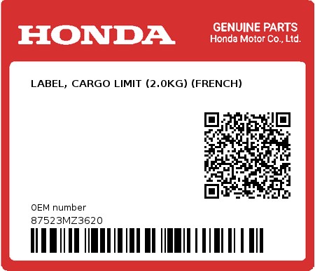Product image: Honda - 87523MZ3620 - LABEL, CARGO LIMIT (2.0KG) (FRENCH)  0