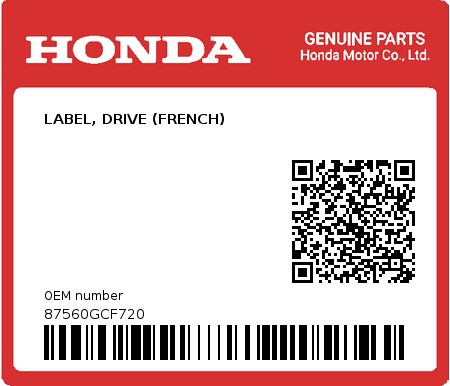Product image: Honda - 87560GCF720 - LABEL, DRIVE (FRENCH)  0