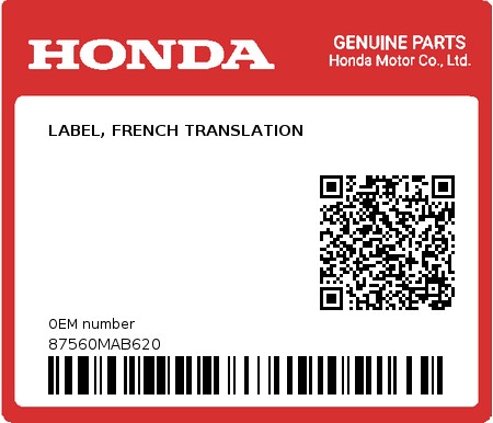 Product image: Honda - 87560MAB620 - LABEL, FRENCH TRANSLATION  0