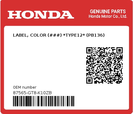 Product image: Honda - 87565-GT8-K10ZB - LABEL, COLOR (###) *TYPE12* (PB136)  0