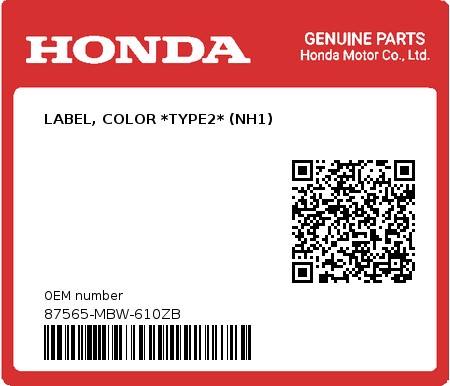Product image: Honda - 87565-MBW-610ZB - LABEL, COLOR *TYPE2* (NH1)  0