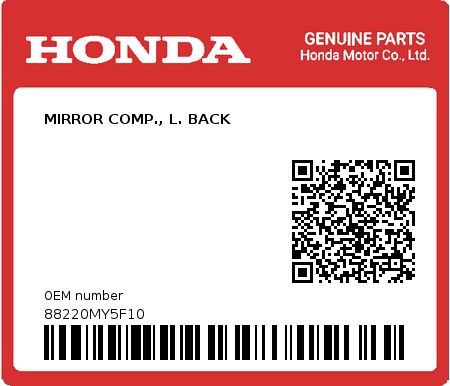 Product image: Honda - 88220MY5F10 - MIRROR COMP., L. BACK  0
