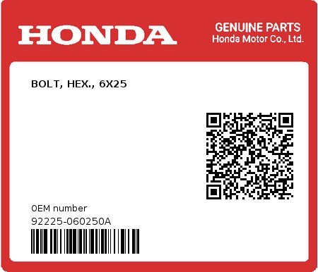 Product image: Honda - 92225-060250A - BOLT, HEX., 6X25  0