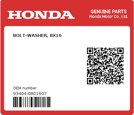 Product image: Honda - 93404-0801607 - BOLT-WASHER, 8X16  0