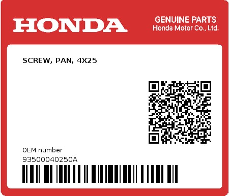 Product image: Honda - 93500040250A - SCREW, PAN, 4X25  0