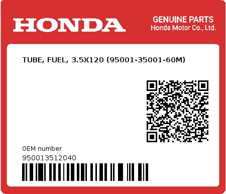 Product image: Honda - 950013512040 - TUBE, FUEL, 3.5X120 (95001-35001-60M)  0
