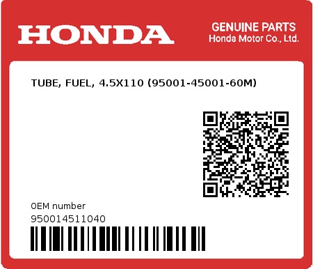 Product image: Honda - 950014511040 - TUBE, FUEL, 4.5X110 (95001-45001-60M)  0