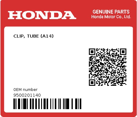 Product image: Honda - 9500201140 - CLIP, TUBE (A14)  0