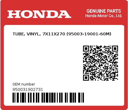 Product image: Honda - 950031902731 - TUBE, VINYL, 7X11X270 (95003-19001-60M)  0