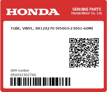 Product image: Honda - 950032302760 - TUBE, VINYL, 8X12X270 (95003-23001-60M)  0