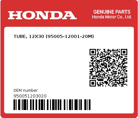 Product image: Honda - 950051203020 - TUBE, 12X30 (95005-12001-20M)  0