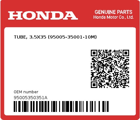 Product image: Honda - 95005350351A - TUBE, 3.5X35 (95005-35001-10M)  0