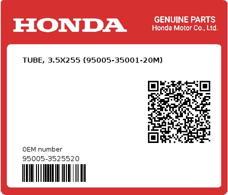 Product image: Honda - 95005-3525520 - TUBE, 3.5X255 (95005-35001-20M)  0