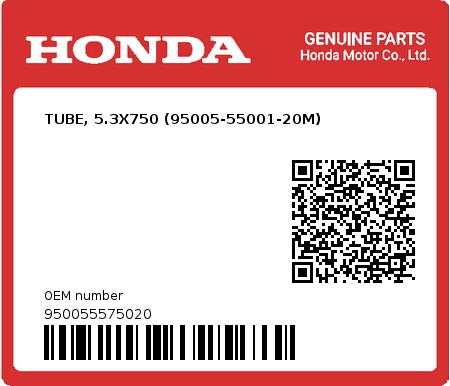Product image: Honda - 950055575020 - TUBE, 5.3X750 (95005-55001-20M)  0