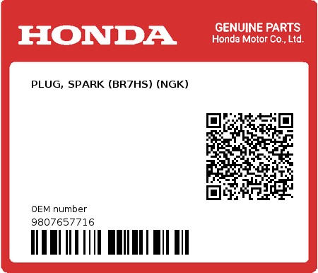 Product image: Honda - 9807657716 - PLUG, SPARK (BR7HS) (NGK)  0
