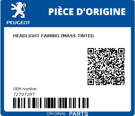 Product image: Peugeot - 727972RT - HEADLIGHT FAIRING (MASS TINTED  0
