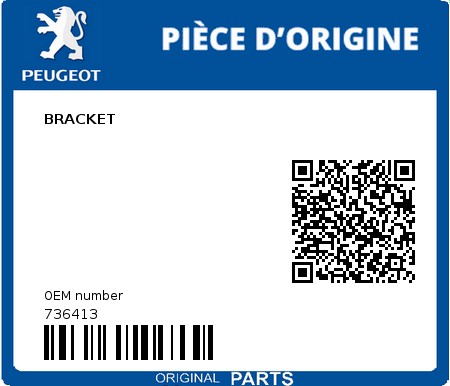 Product image: Peugeot - 736413 - BRACKET  0