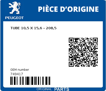 Product image: Peugeot - 749417 - TUBE 10,5 X 15,6 - 208,5  0