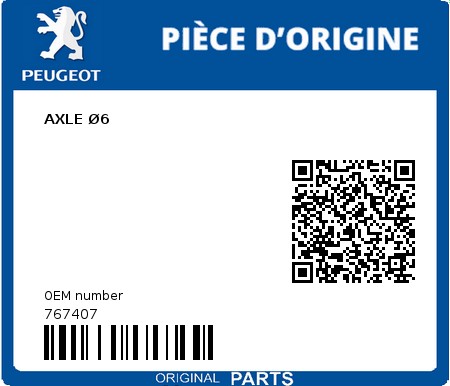 Product image: Peugeot - 767407 - AXLE Ø6  0