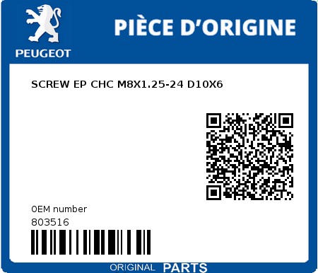 Product image: Peugeot - 803516 - SCREW EP CHC M8X1.25-24 D10X6  0