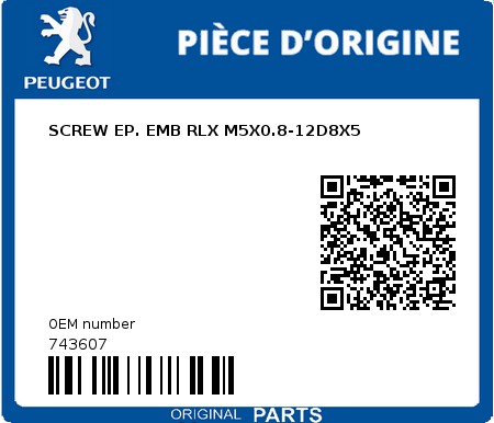 Product image: Peugeot - 743607 - SCREW EP. EMB RLX M5X0.8-12D8X5  0